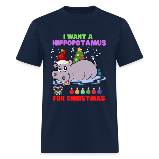 I Want A Hippopotamus For Christmas, Christmas Gifts, Hippo Christmas Shirt, Holiday Party, Funny Christmas Shirt, Family Christmas Shirts, Funny Holiday - navy