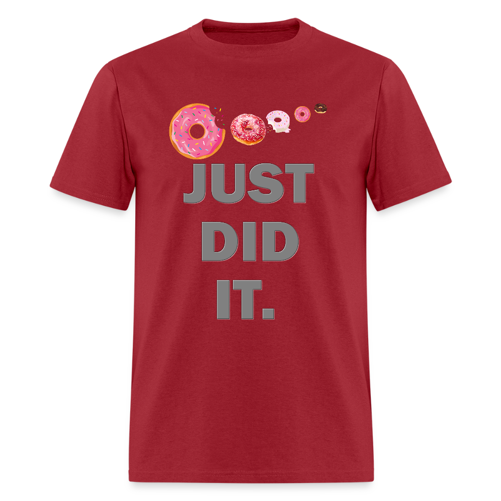 Just Did It Shirt, Food Shirt, Donuts Shirt, Sprinkles Shirt, Funny Gift Idea Shirt, Exercise Shirt, Foodie Shirt, Gym Workout Shirt - dark red