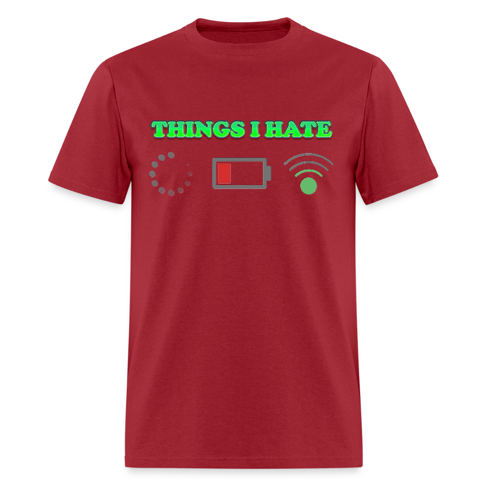 Things I Hate Shirt, Buffering Shirt, Dead Battery Shirt, Weak Wifi Signal Shirt, Funny Shirt, Gift Idea For Him Her - dark red