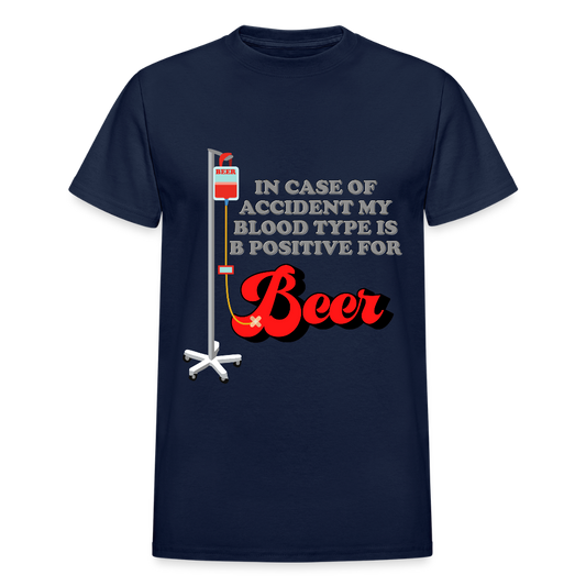 Brewing Beer Shirt, Beer Shirt, Drinking Shirt, Beer Geek, Craft Beer, In Case Of Accident My Blood Type Is B Positive For Beer Shirt - navy