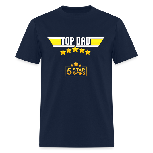 Gift For Dad, Fathers Day Gift, Top Dad Shirt, Top Dad T-Shirt, Funny Dad Shirt, Gift For Husband, Best Dad Shirt, Fathers Day Gift Idea - navy