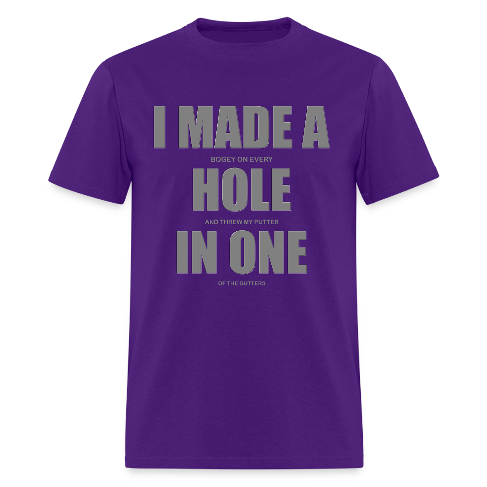 I Made a Hole In One Shirt, Hole In One, Golf Shirt, Gift For Him, Gift For Dad, Gift For Her, Birthday Golf Gift, Gifts For Friends, - purple