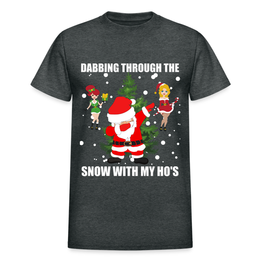 Dabbing Through, The Snow With My Ho's, Ugly Christmas Shirt, Christmas Shirt, Xmas Shirt, Funny Christmas Shirt, Men Christmas Shirt, Christmas T-shirt - deep heather