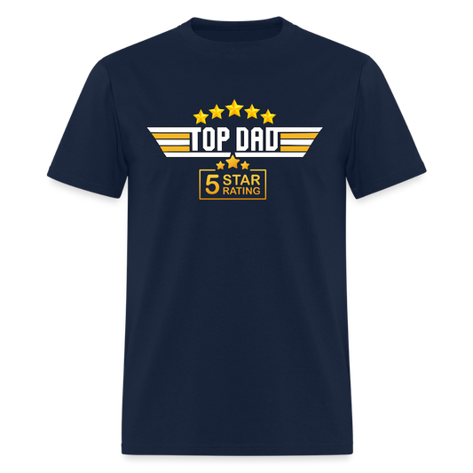Gift For Husband, Gift For Dad, Fathers Day Gift, Top Dad Shirt, Top Dad T-Shirt, Funny Dad Shirt, Best Dad Shirt, Fathers Day Gift Idea - navy