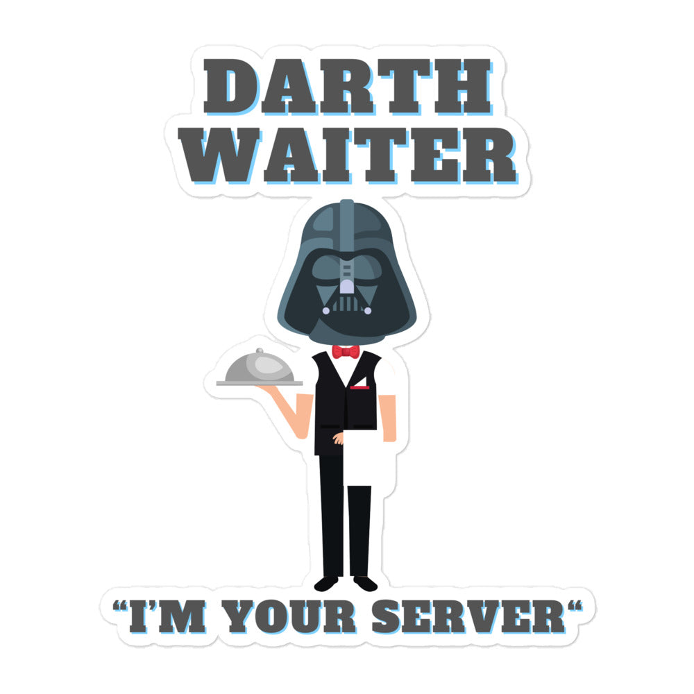 Darth Waiter I'm Your Server Dark Side Funny Darth Vader Star Wars Humor Bubble-free stickers