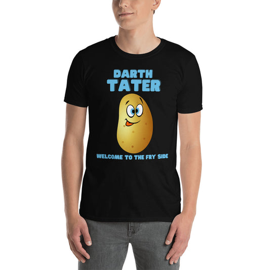 Darth Tater Shirt, Welcome To The Fry Side, Funny Darth Vader Shirt, Star Wars Humor Shirt, Foodie Gift Idea, Potato, Spud, Food Shirt
