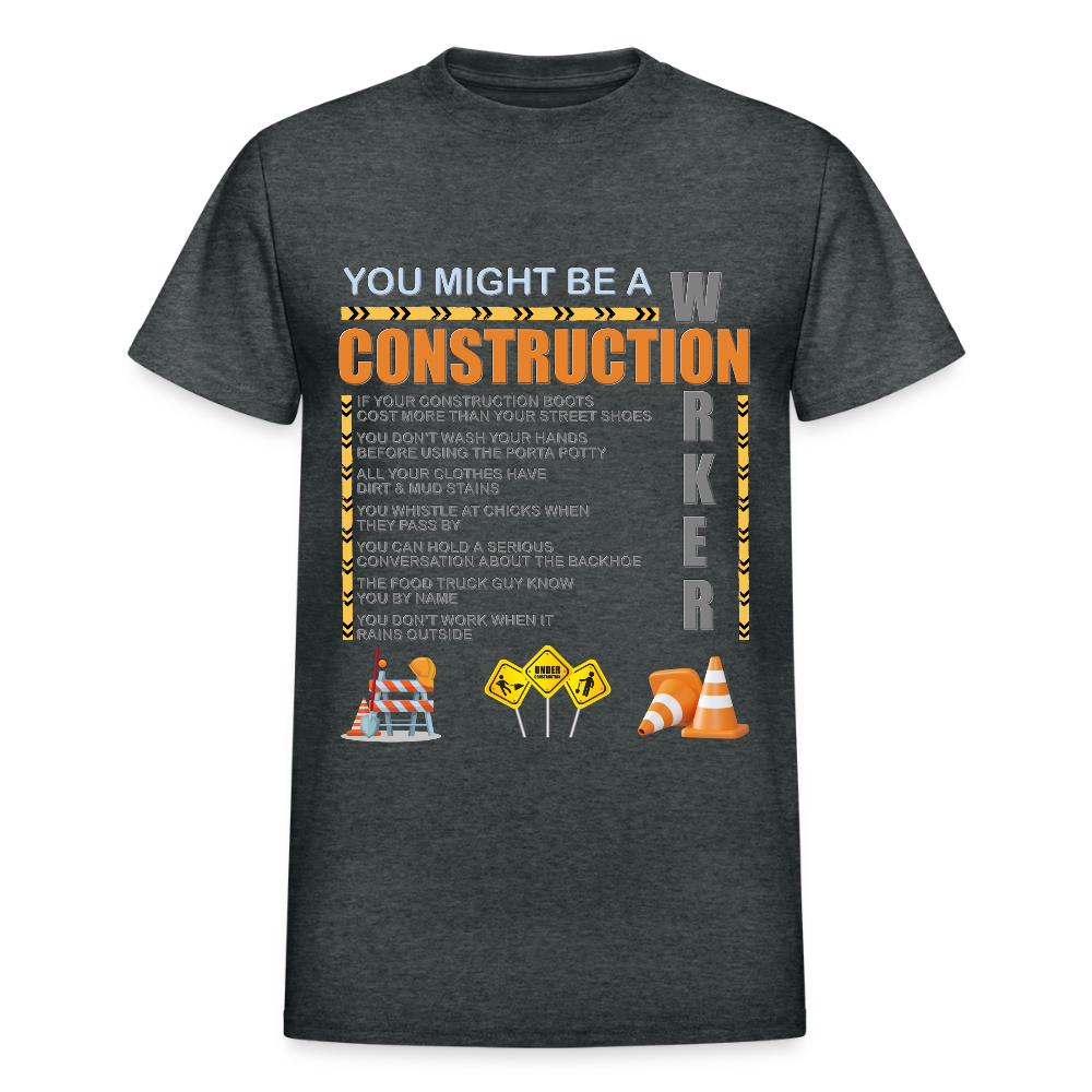 Construction Gift, Construction Crew, Construction Worker, You Might Be A, Construction Party, Construction Manager, Engineering Shirt, Dump Truck Shirt, Construction Theme, Funny Dad Shirt, Fathers Day Shirt - deep heather