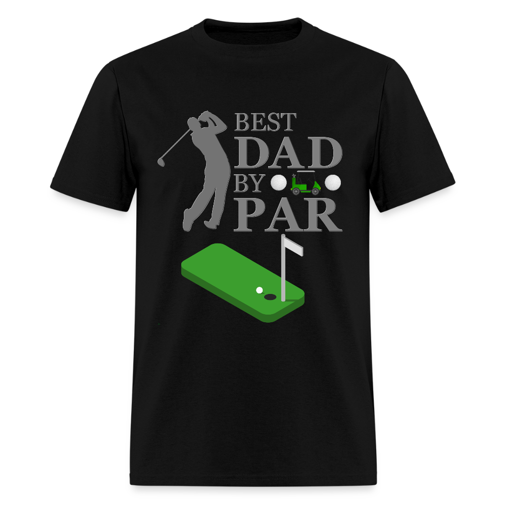 Best Dad By, Par Golfer Dad, Worlds Best Golf, Golfer, Golf, Golf Dad Birthday, Golf Dad Gifts, Golf Dad Shirt, Golf Dad Present, - black