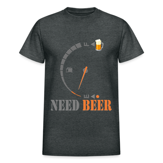 I Need Beer Shirt, Fuel Gauge Shirt, Beer Froth, Funny Beer Lovers, Beer Lovers Shirt, I Need Beer, Funny Drinking Shirt, Beer Humor Shirt - deep heather