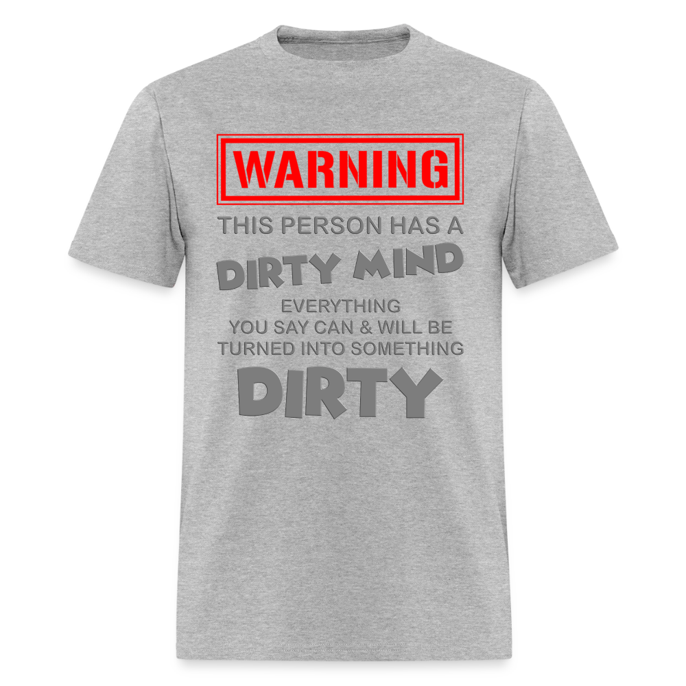 Warning Shirt, This Person Has A Dirty Mind, Adult Humor Shirt, The shocker symbol t-shirt, Inappropriate adult sexual humor, Funny Saying, Funny Phrase, Sarcastic Shirt, - heather gray