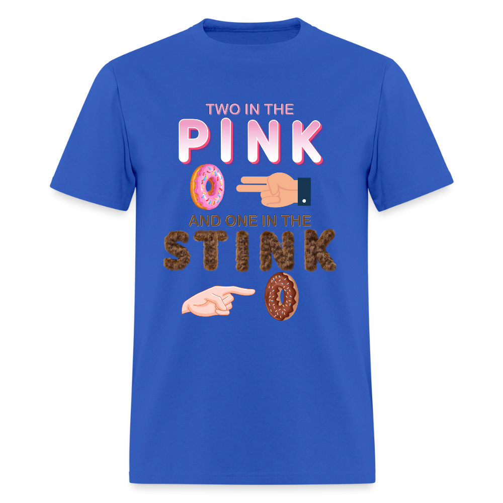 Adult Humor Shirt, The shocker symbol t-shirt, Inappropriate adult sexual humor, 2 in the pink 1 in the stink butt play anal joke, Two, One - royal blue