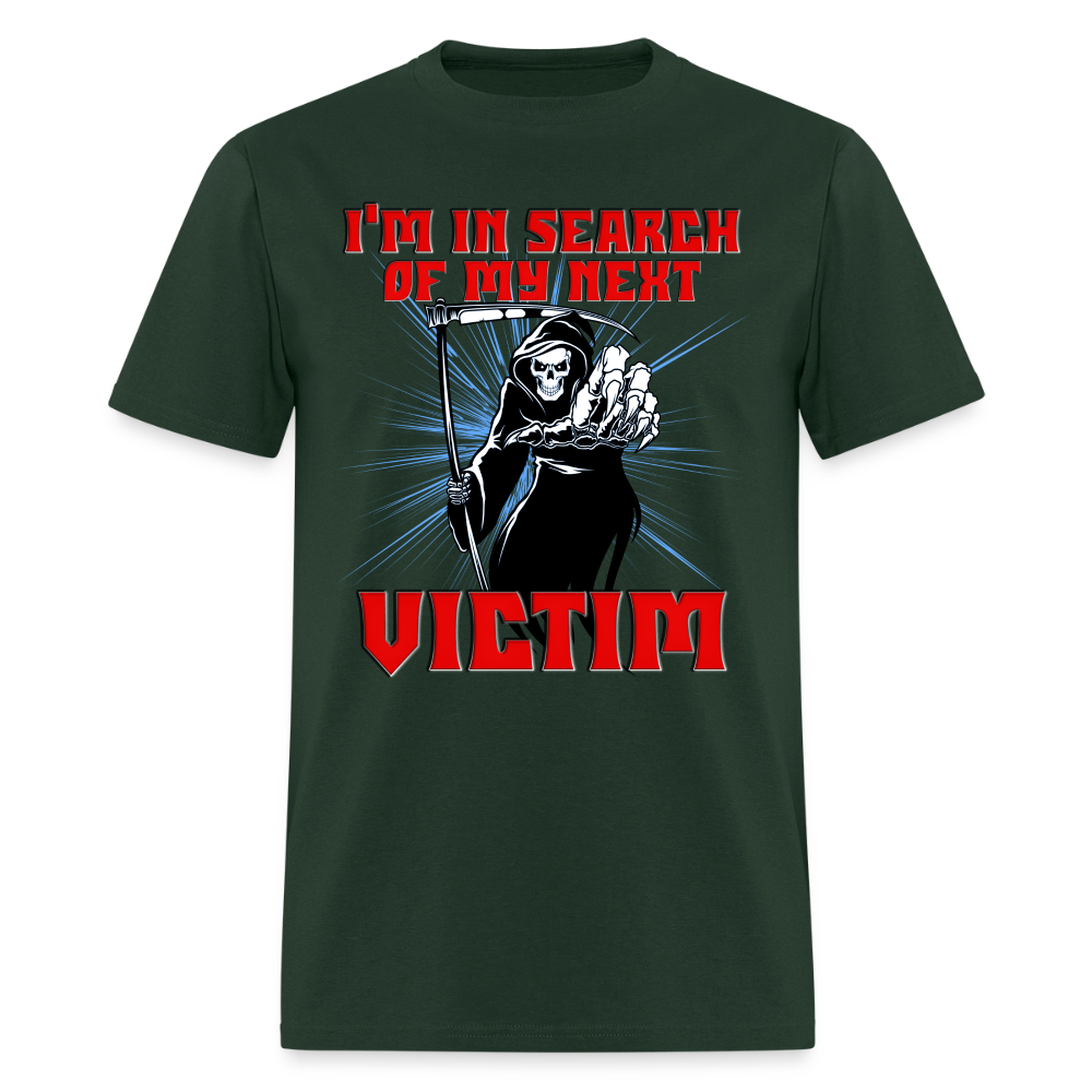 I'm In Search Of My Next Victim, Grim Reaper, Death, Happy Halloween, Monster, Trick Or Treat, Spooky, Scary, Skull, wolf, werewolf, orange, bat, red, Men's Premium T-Shirt - forest green
