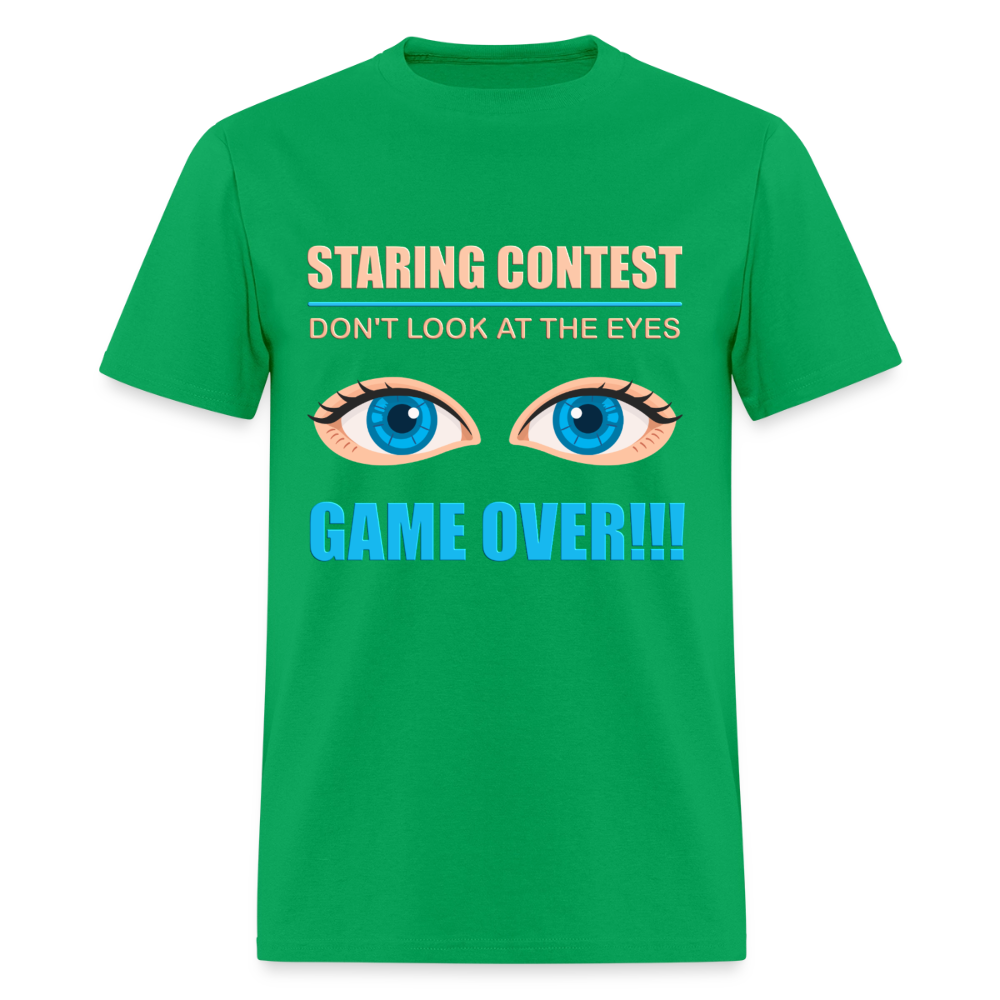 Staring Contest Shirt, Dont Look At The Eyes, Gama Over Shirt, Blue Eyes, Funny Shirt, Funny Saying, Funny Phrase - bright green