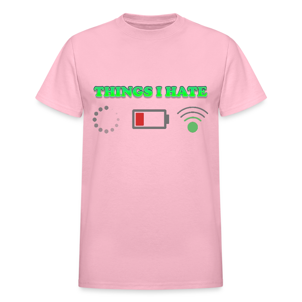 Things I Hate Shirt, Buffering Shirt, Dead Battery Shirt, Weak Wifi Signal Shirt, Funny Shirt, Gift Idea For Him Her - light pink