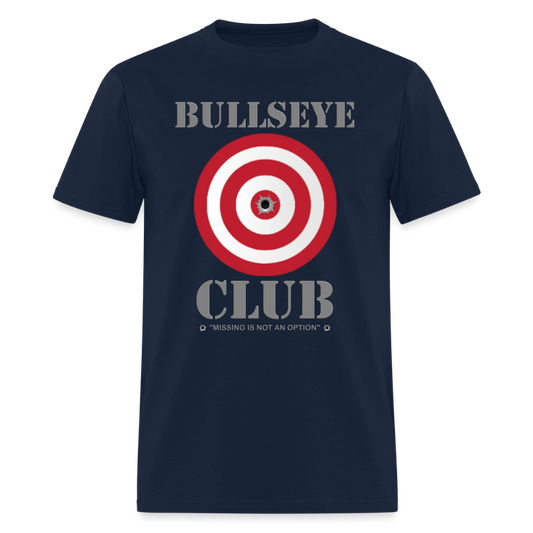 Bullseye Club Shirt, Missing Is Not An Option, Range Day Shirt, Gun Lover Shirt, Long Range Shooting Shirt, Rifle Shirt, Bullet Hole Shirt,  Gun Lover Gift,  Bullet Gun Shirt, Funny Bullet Gun, Gun Lover - navy