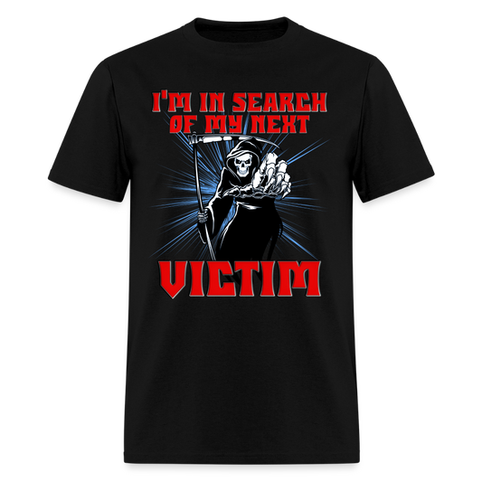 I'm In Search Of My Next Victim, Grim Reaper, Death, Happy Halloween, Monster, Trick Or Treat, Spooky, Scary, Skull, wolf, werewolf, orange, bat, red, Men's Premium T-Shirt - black