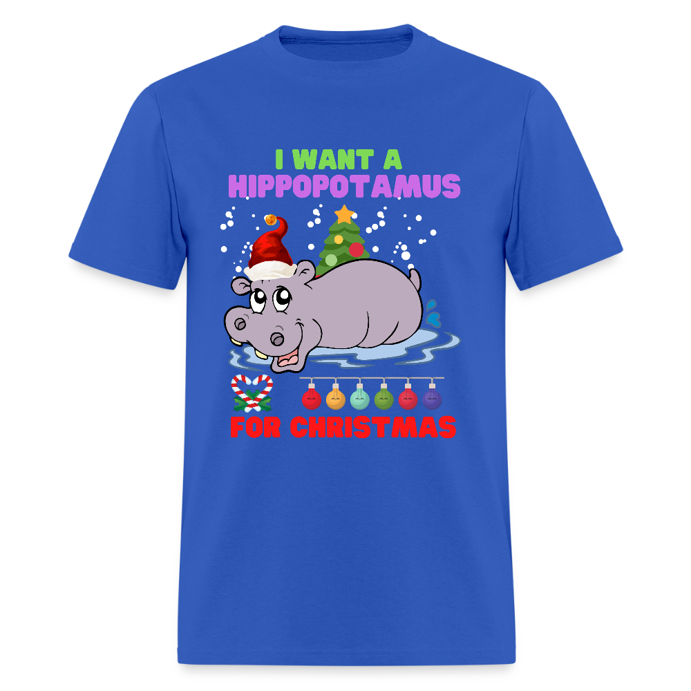 I Want A Hippopotamus For Christmas, Christmas Gifts, Hippo Christmas Shirt, Holiday Party, Funny Christmas Shirt, Family Christmas Shirts, Funny Holiday - royal blue