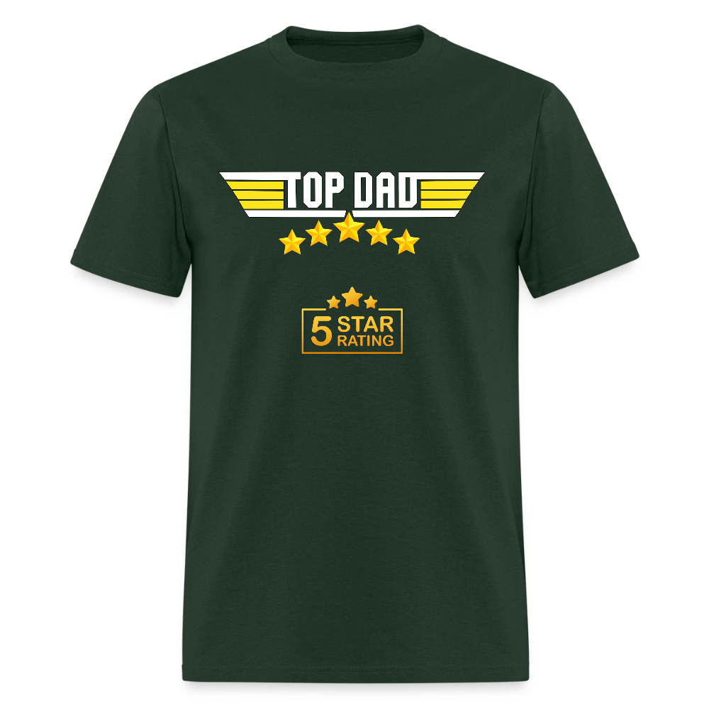 Gift For Dad, Fathers Day Gift, Top Dad Shirt, Top Dad T-Shirt, Funny Dad Shirt, Gift For Husband, Best Dad Shirt, Fathers Day Gift Idea - forest green