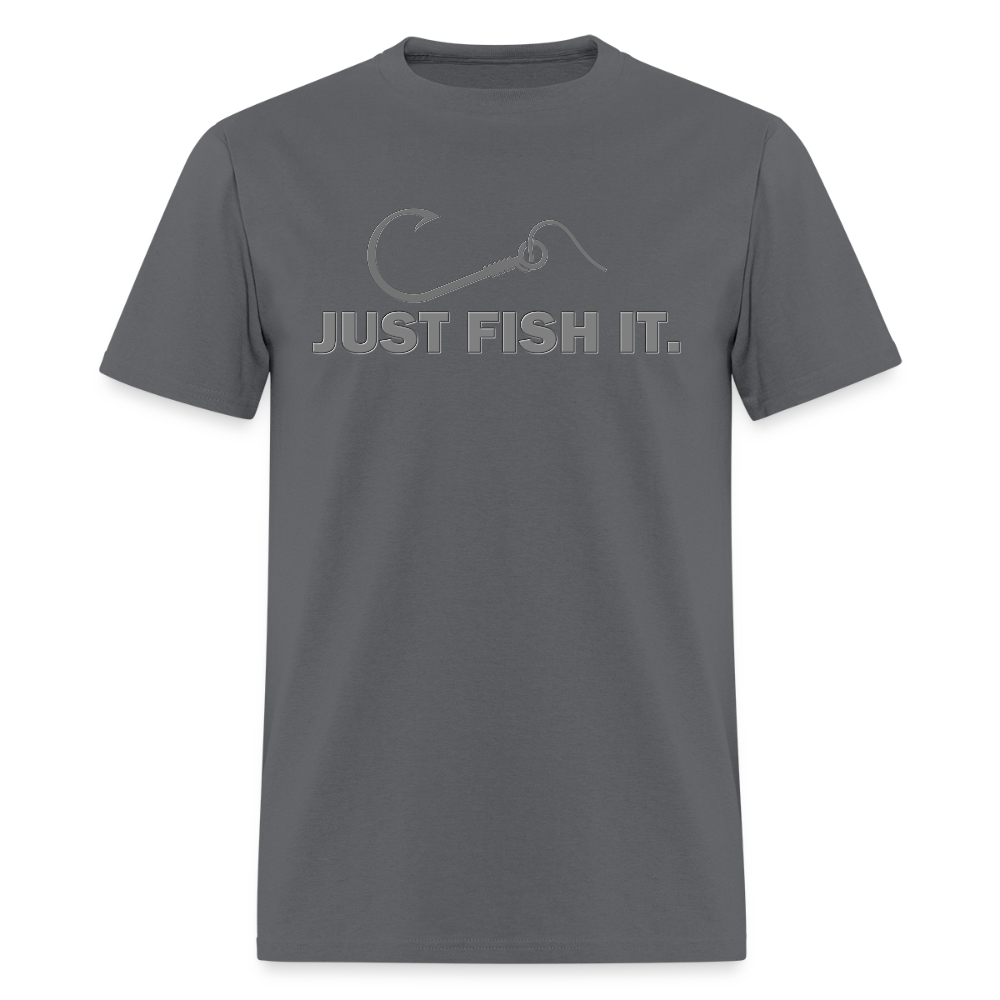 Funny Fishing Shirt, Just Fish It Shirt, Gift For Fisherman, Fishing Shirt, Fishing Gifts, Gift For Dad, Fisherman T shirt - charcoal