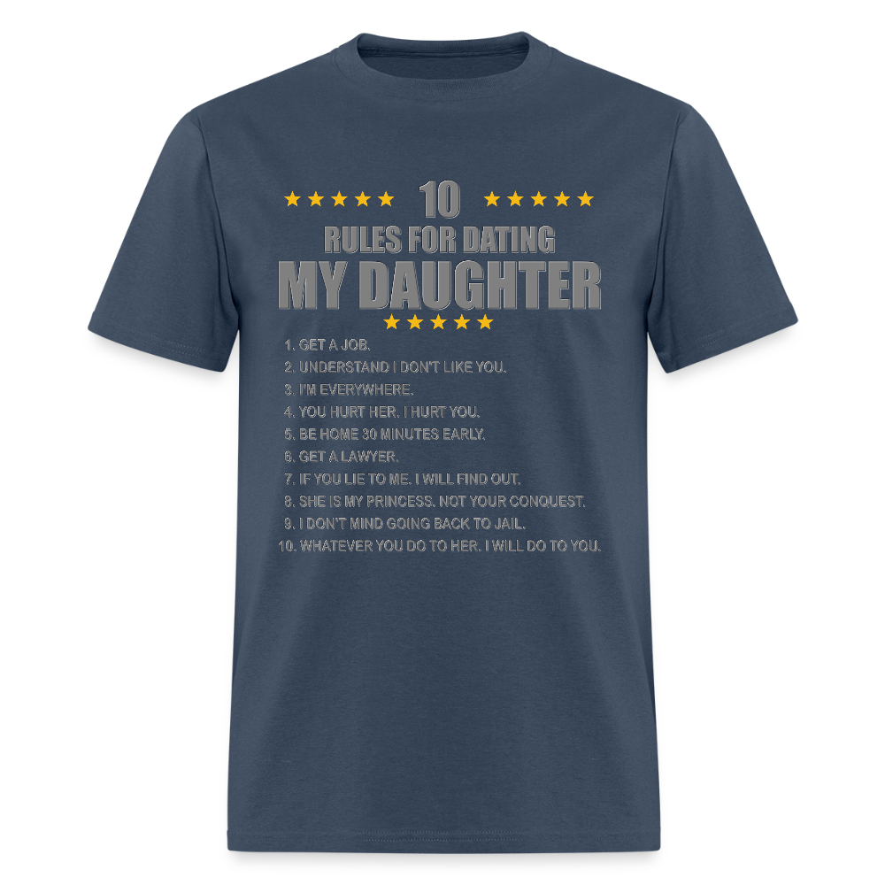 Gift For Father, Gift For Daddy, 10 Rules For Dating My Daughter T shirt, Shirt T-Shirt Gift For Father, Gift For Dad, Number One Star Dad For Him -  blue dusk