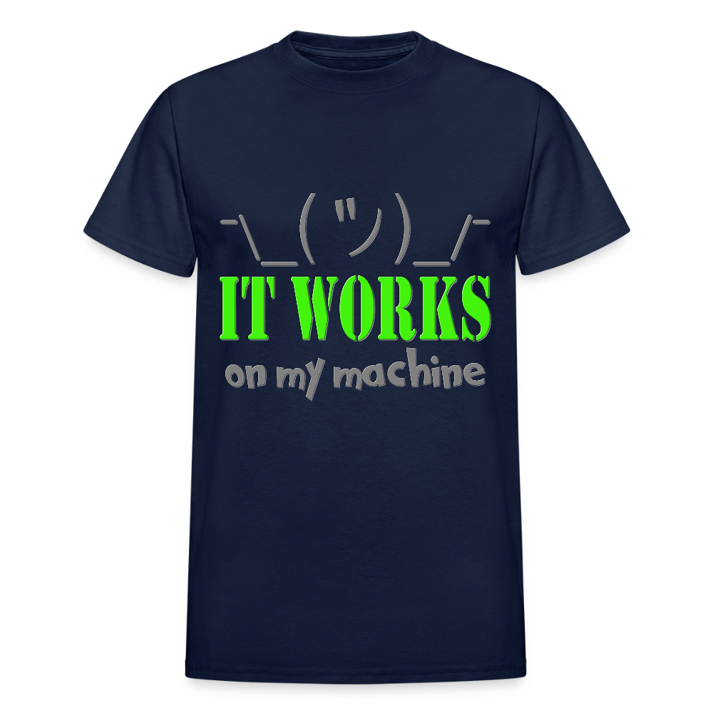 It works on my Machine Shirt, Funny Coding Shirt, Programming Gift Shirt, For Him Her Tee Shirt T-Shirt - navy