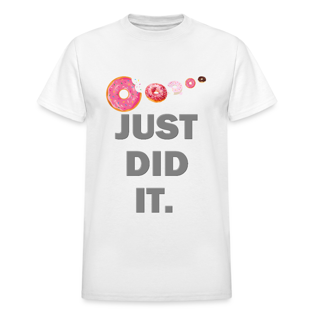 Just Did It Shirt, Food Shirt, Donuts Shirt, Sprinkles Shirt, Funny Gift Idea Shirt, Exercise Shirt, Foodie Shirt, Gym Workout Shirt - white