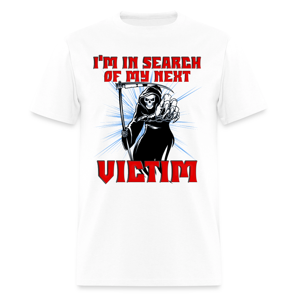 I'm In Search Of My Next Victim, Grim Reaper, Death, Happy Halloween, Monster, Trick Or Treat, Spooky, Scary, Skull, wolf, werewolf, orange, bat, red, Men's Premium T-Shirt - white