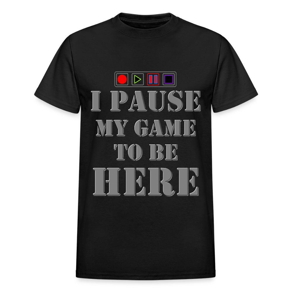 I paused my Game to Be Here Shirt, Gamer Shirt, Christmas Valentines Gift, Gamer Gift, Funny Gaming Shirt, Brothers Gift - black