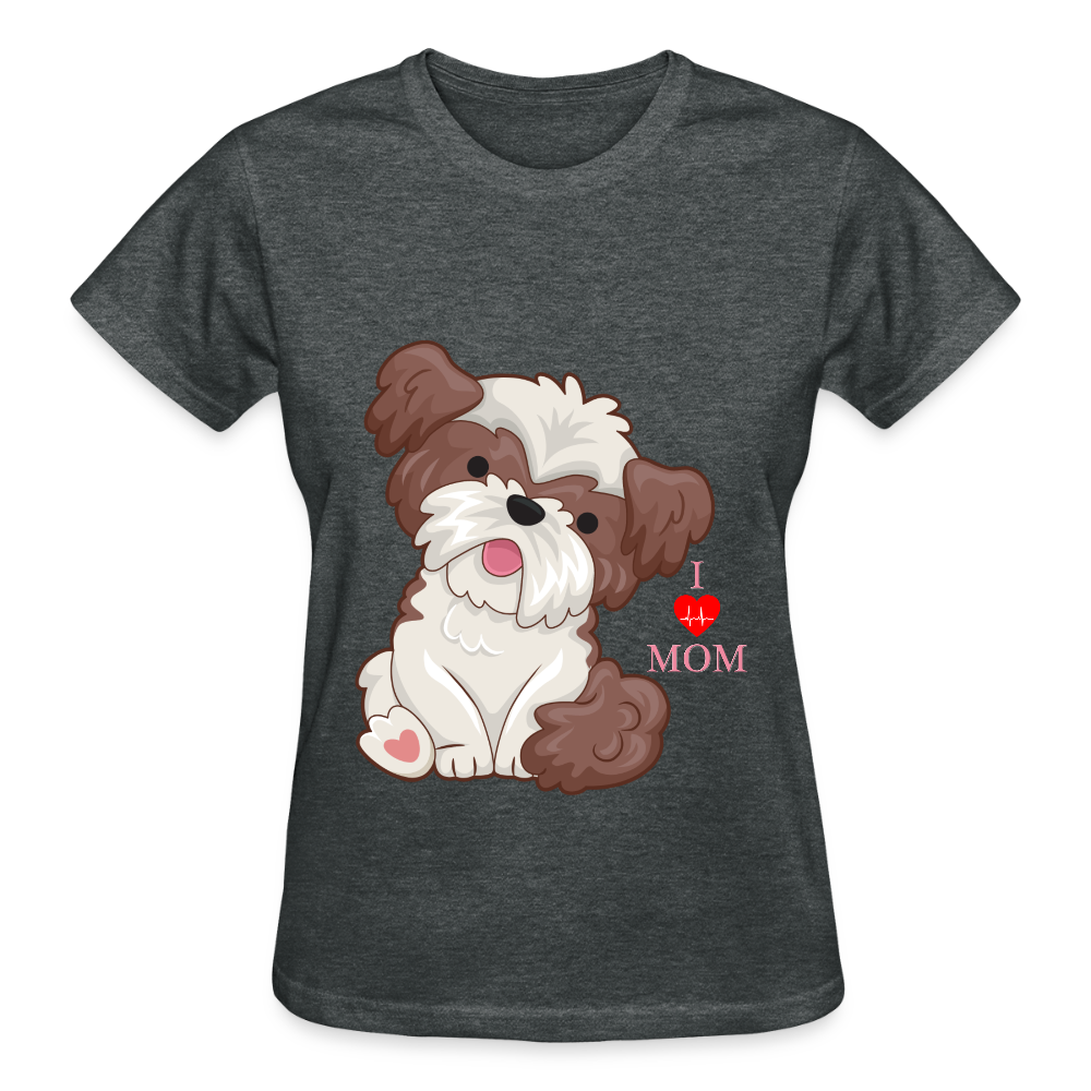 Dog Lover Shirt, Dog Mama Shirt, I Love Mom Dog Shirt, Funny Dog Lover Shirt, Cute Dog Shirt, Dog Dad Shirt, Dog Mom Shirt, Gift For Her - deep heather
