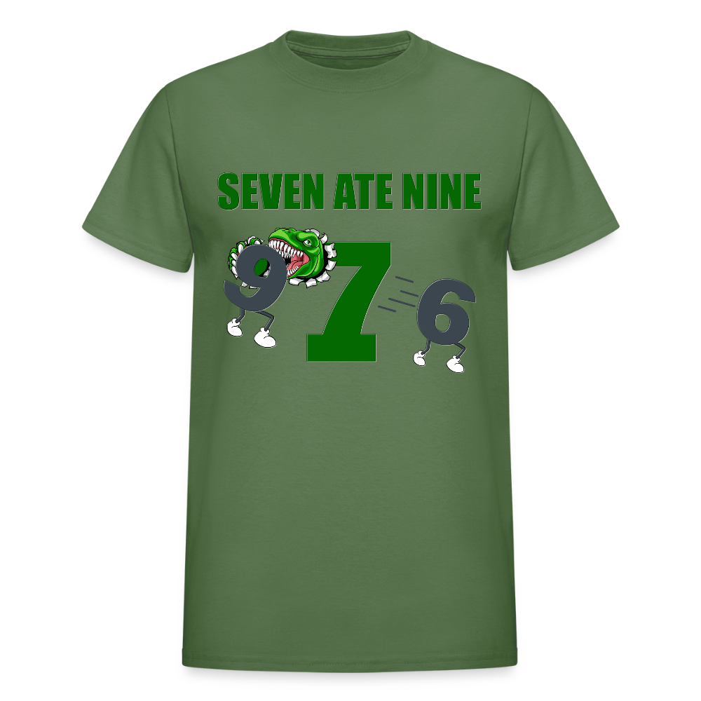Seven Ate Nine, Funny Math Shirt, Seven Eight Nine, 7 ate 9, 7 8 9, Math, Mathematics, Science, Funny Geeks Shirt, Math Teacher Shirt - military green