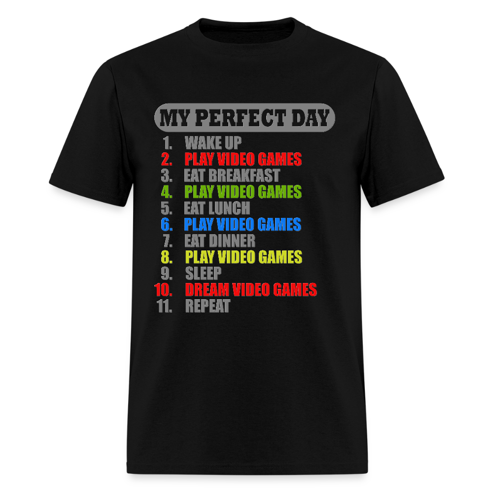 My Perfect Day Video Games Shirt, Gaming Shirt, My Perfect Day T-Shirt, Funny Cool Gamer Shirt, Geek Nerd Shirt - black