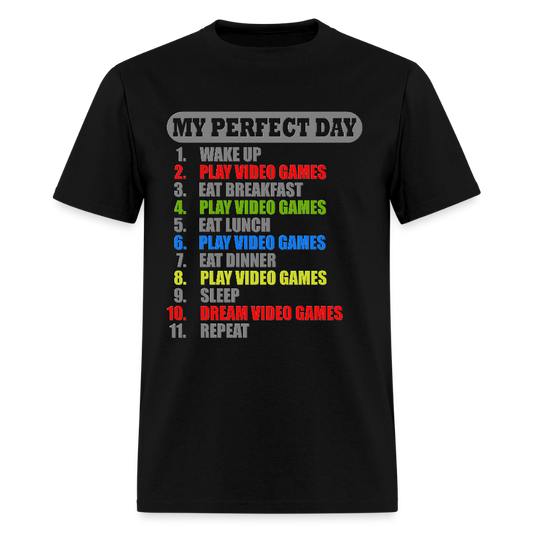 My Perfect Day Video Games Shirt, Gaming Shirt, My Perfect Day T-Shirt, Funny Cool Gamer Shirt, Geek Nerd Shirt - black