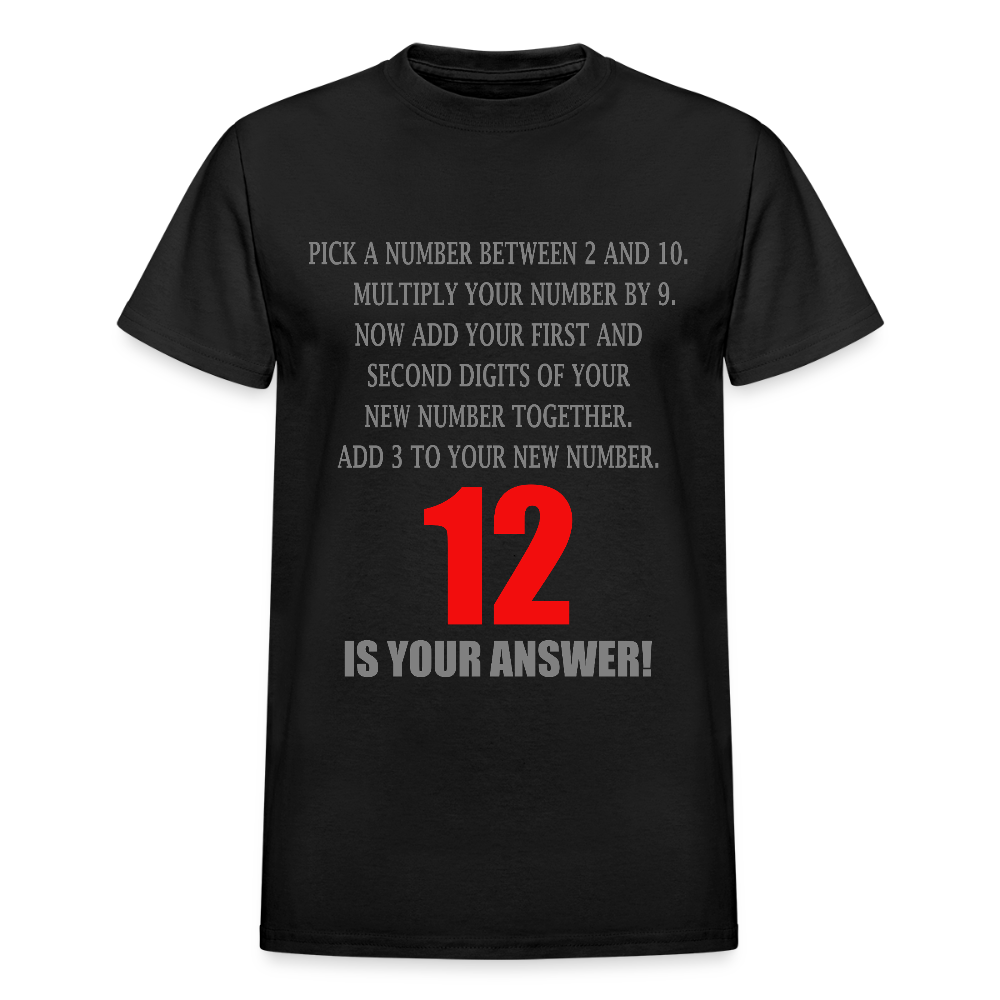 Problem Solving Math Teacher Shirt, Mathematics Shirt, Funny Joke Shirt, Answer Quote Lucky 12 Shirt, Mind Reading Sarcastic Cool - black
