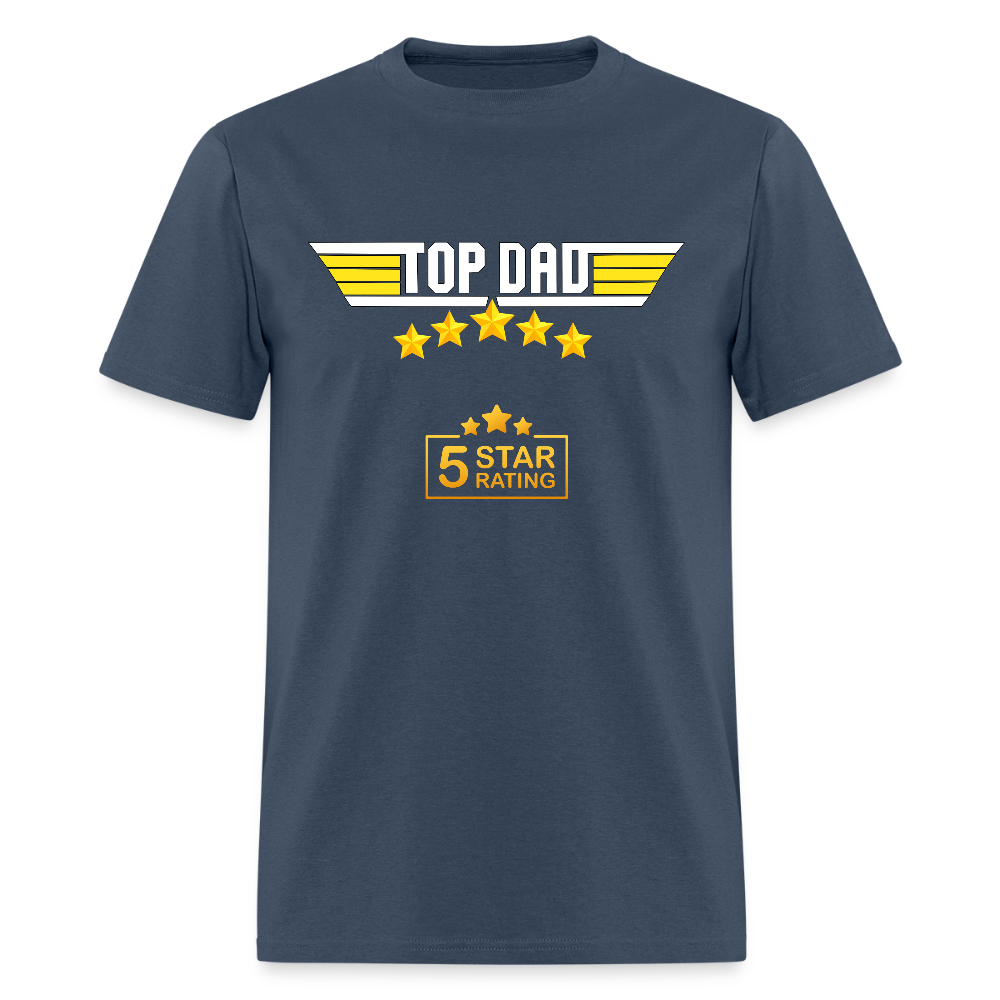 Gift For Dad, Fathers Day Gift, Top Dad Shirt, Top Dad T-Shirt, Funny Dad Shirt, Gift For Husband, Best Dad Shirt, Fathers Day Gift Idea -  blue dusk
