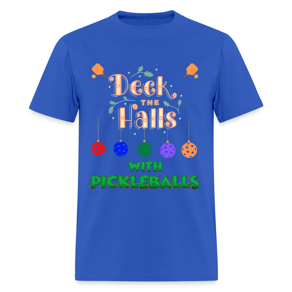 Deck The Halls With Pickleballs, Pickleball, Pickleball Player, Pickleball Christmas, Pickleball Paddle, funny pickleball Shirt - royal blue