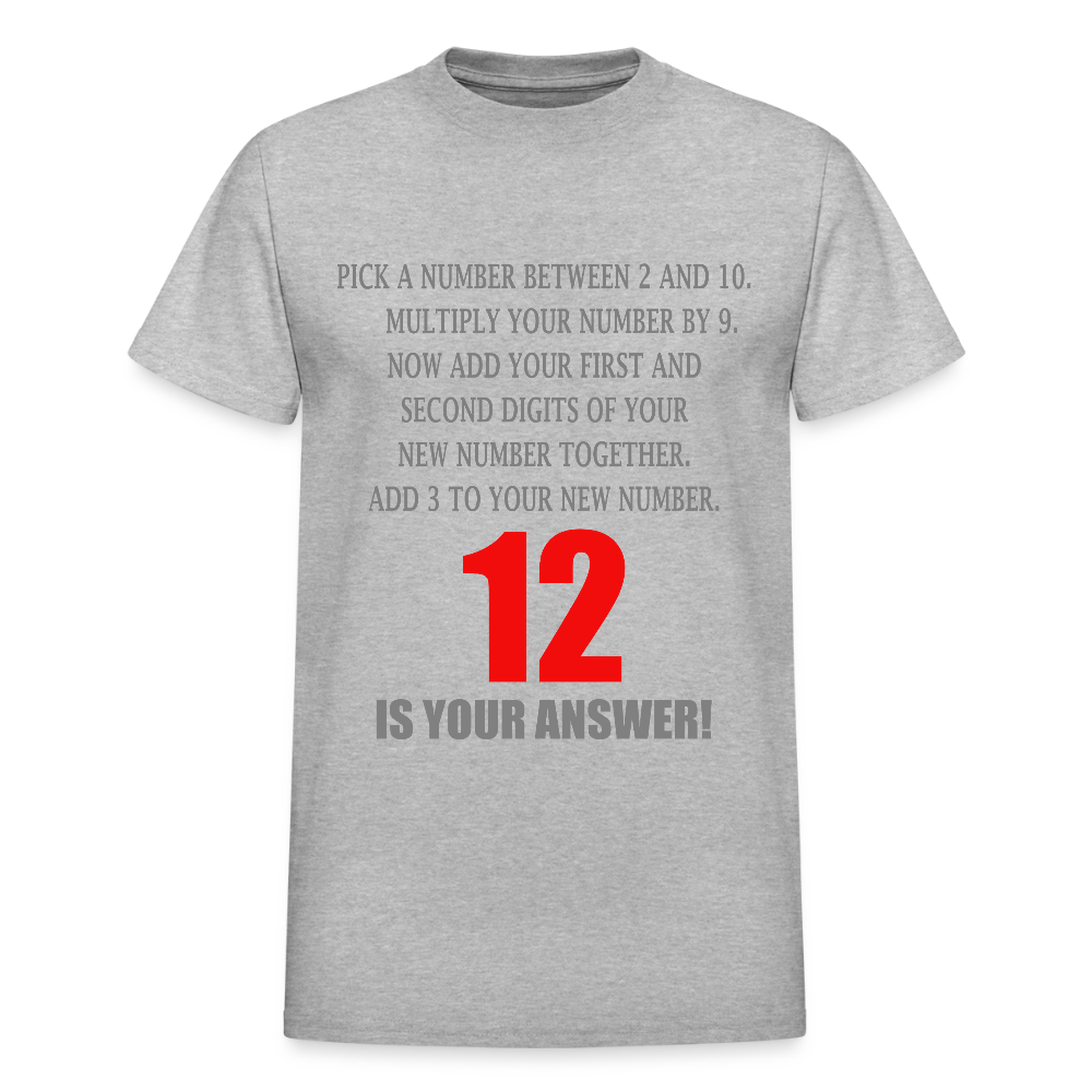 Problem Solving Math Teacher Shirt, Mathematics Shirt, Funny Joke Shirt, Answer Quote Lucky 12 Shirt, Mind Reading Sarcastic Cool - heather gray