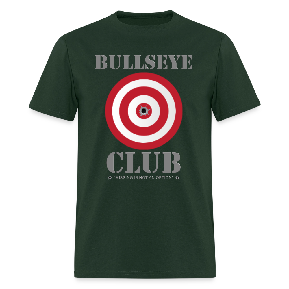 Bullseye Club Shirt, Missing Is Not An Option, Range Day Shirt, Gun Lover Shirt, Long Range Shooting Shirt, Rifle Shirt, Bullet Hole Shirt,  Gun Lover Gift,  Bullet Gun Shirt, Funny Bullet Gun, Gun Lover - forest green