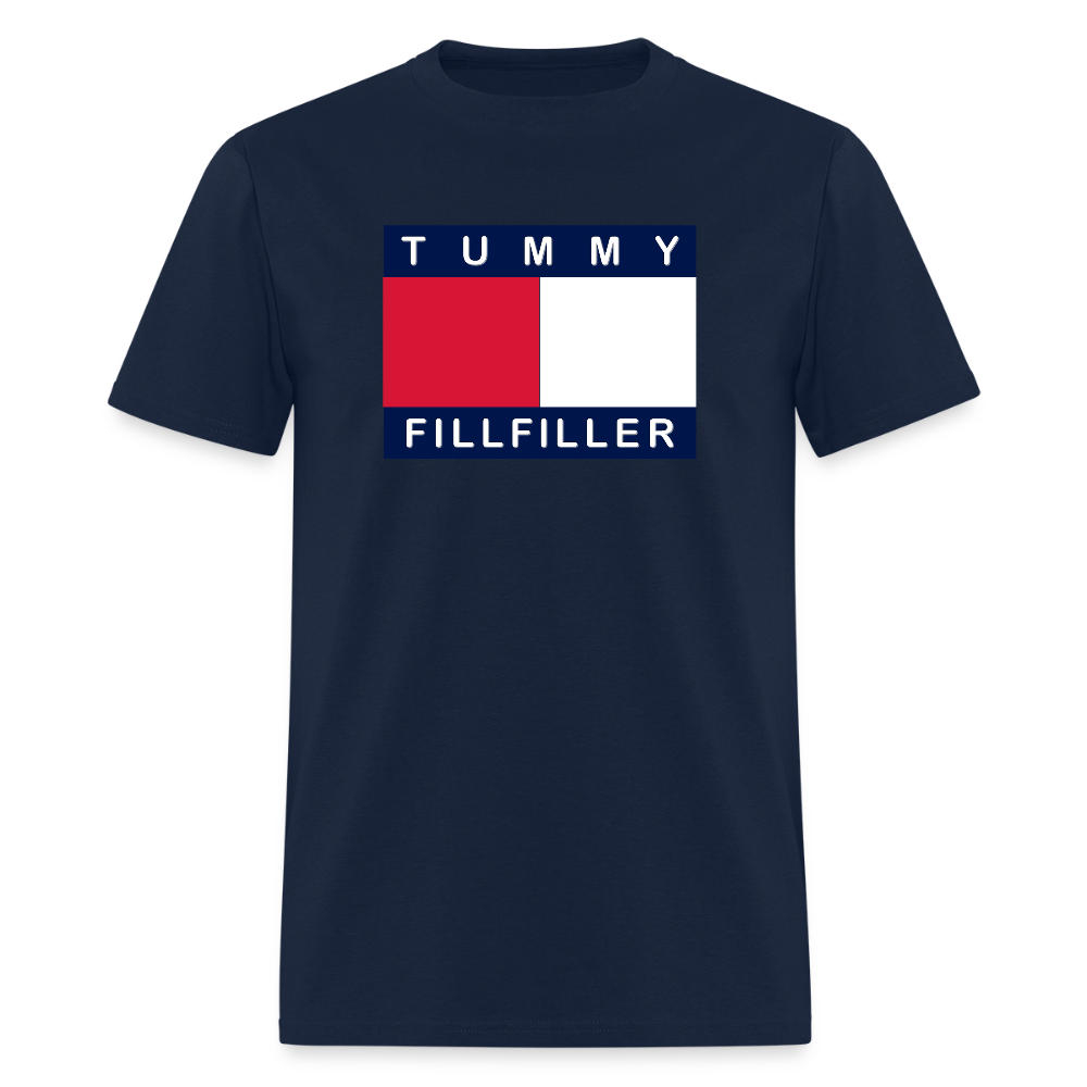 Tummy Fillfiller Shirt, Funny Foodie Shirt, Tummy Fillfiller, Food Shirt, Foodie Shirt, Funny Shirt, Sarcastic Shirt, Foodie Gift, Food Gift - navy