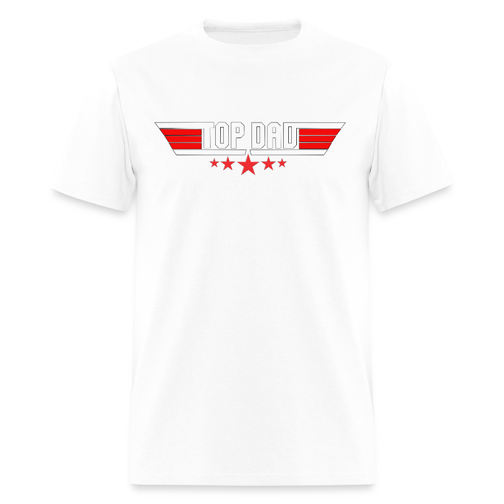 Top Dad Shirt, Top Dad T-Shirt, Fathers Day Gift, Gift For Dad, Funny Dad Shirt, Gift For Husband, Best Dad Shirt, Fathers Day Gift Idea - white