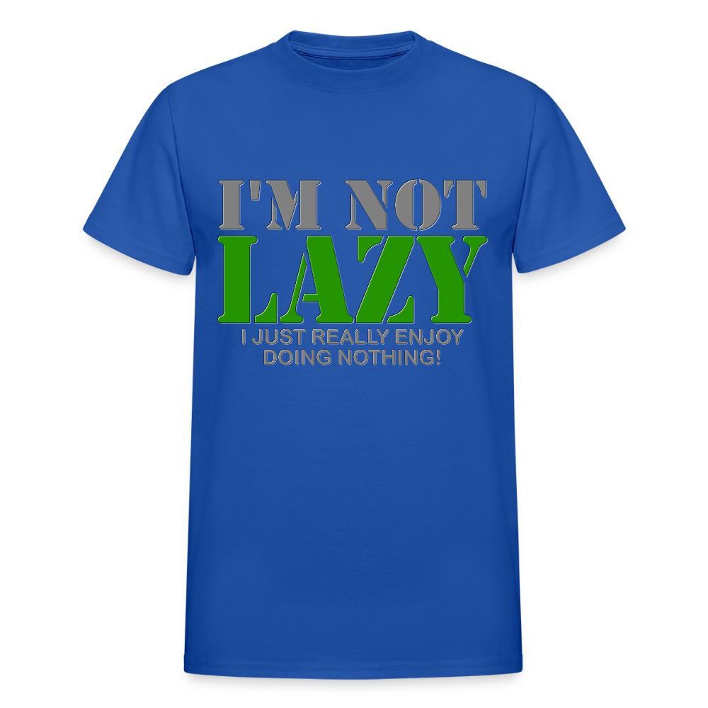 I'm Not Lazy Shirt, I Just Really Enjoy Doing Nothing Shirt, Lazy Shirt, Funny Cool Shirt Gift, Gift Idea For Lazy Kids Teenagers Men Women - royal blue