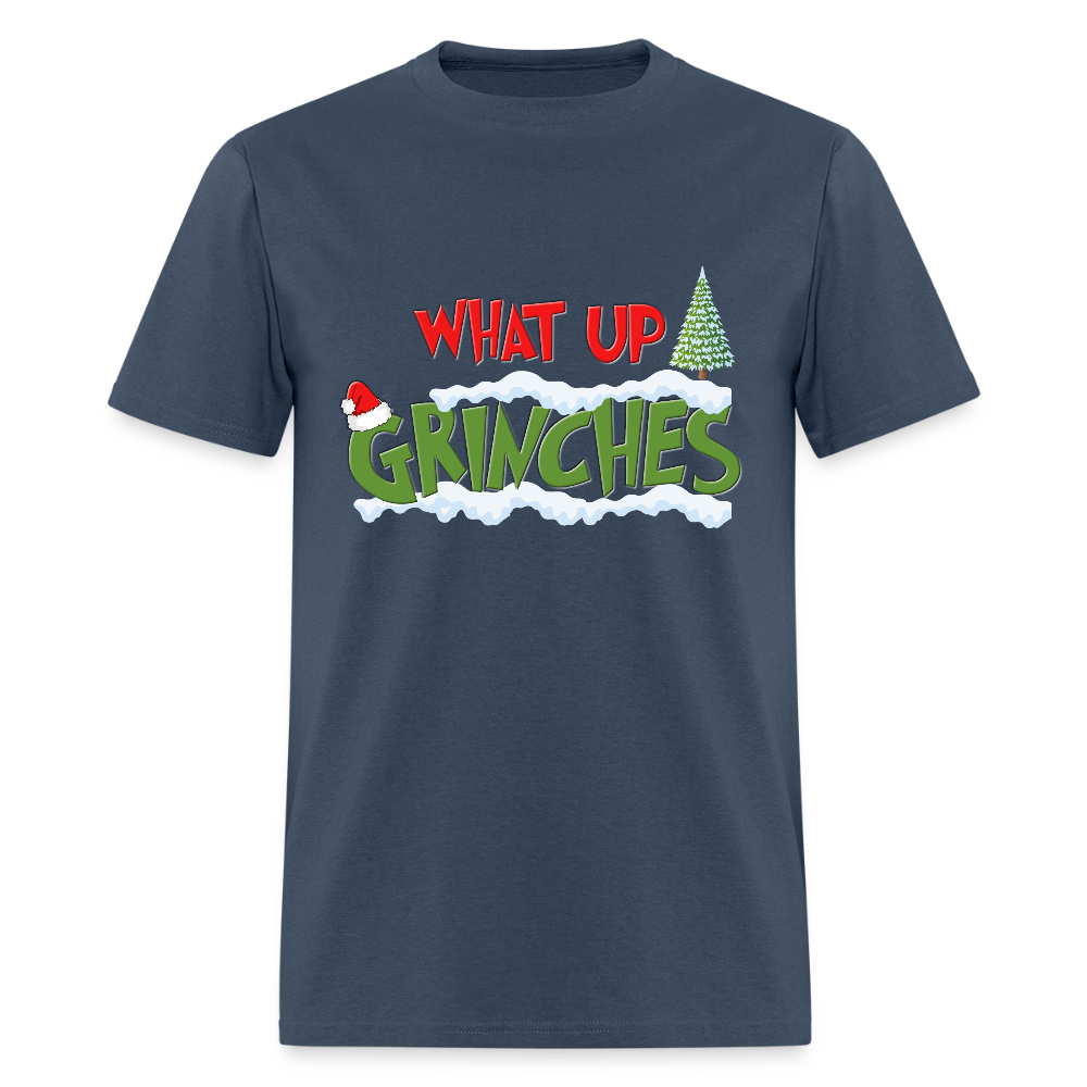 Christmas Gifts, What Up Grinches Shirt, Holiday Party, Funny Christmas Shirt, Family Christmas Shirts, Funny Holiday -  blue dusk