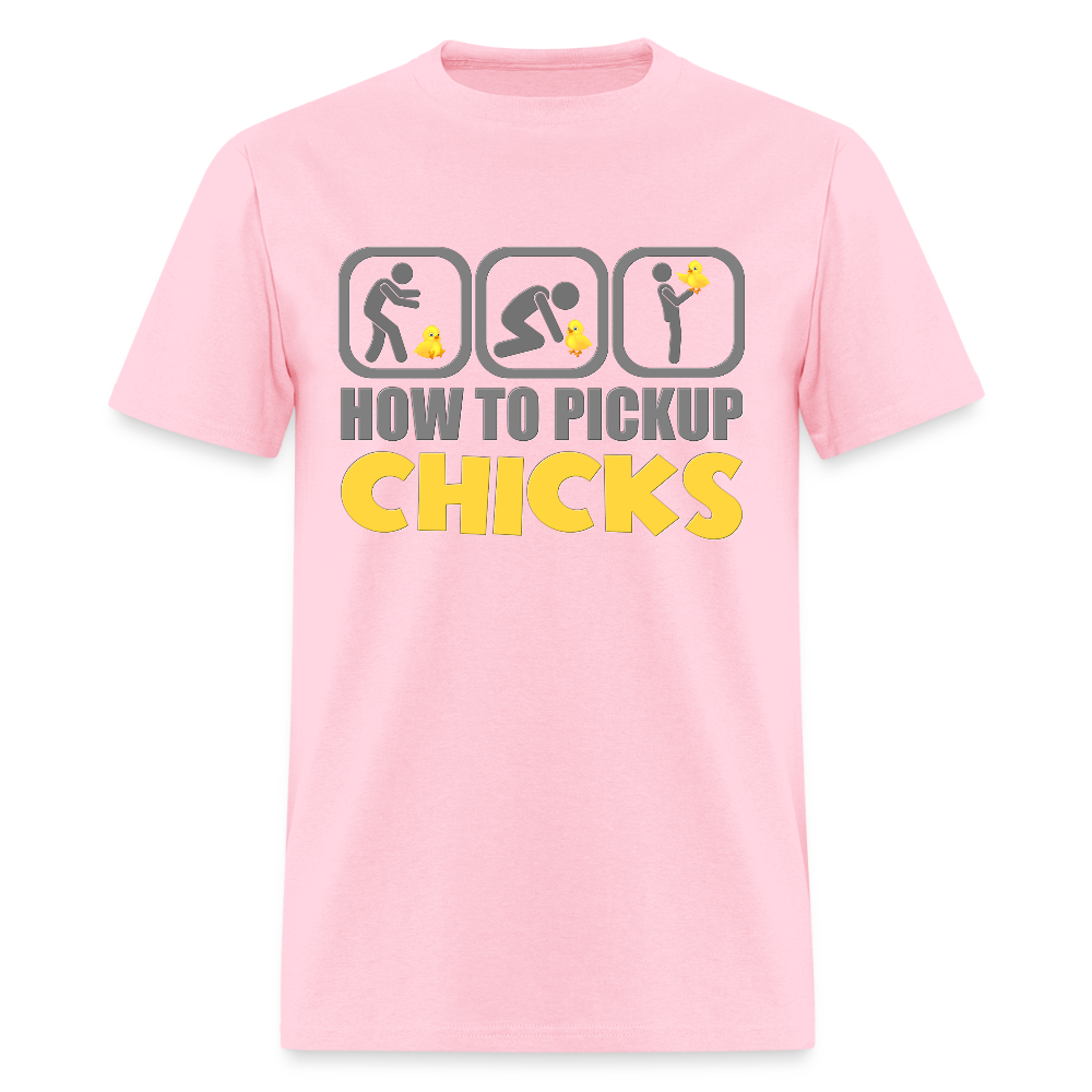 How To Pick Up Chicks Shirt, Fathers Day Gift Idea, Dad Shirt, Teenager Shirt, Pickup Line, Cheesy Pick-Up Lines Chicken, Chicks - pink