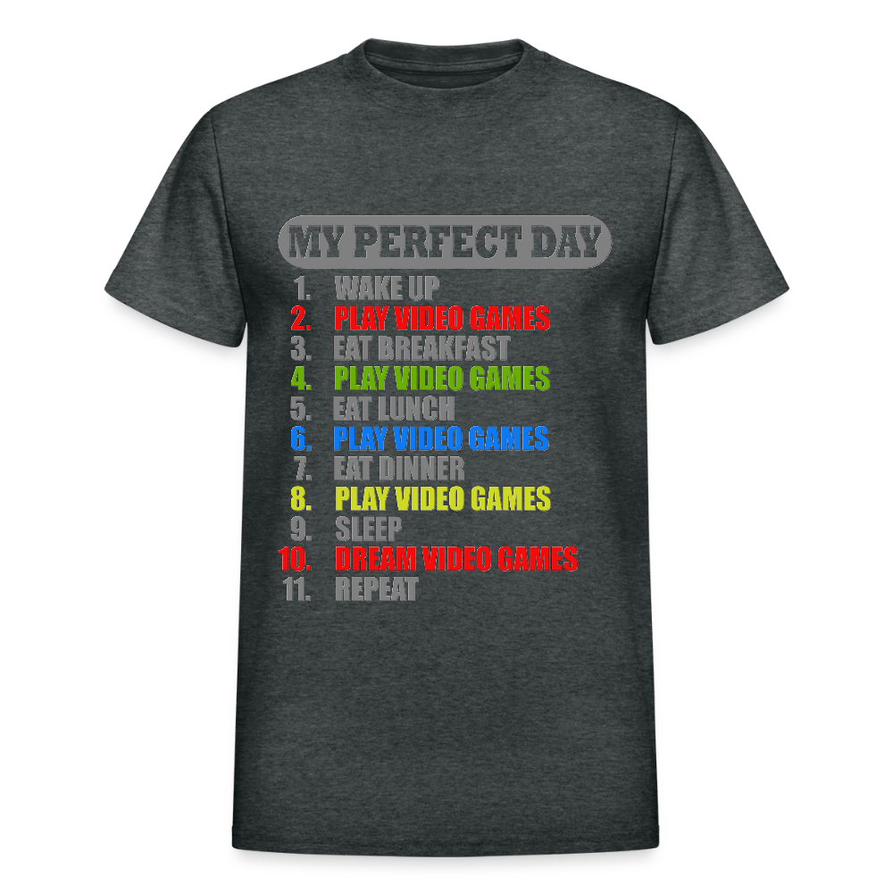 My Perfect Day Video Games Shirt, Gaming Shirt, My Perfect Day T-Shirt, Funny Cool Gamer Shirt, Geek Nerd Shirt - deep heather
