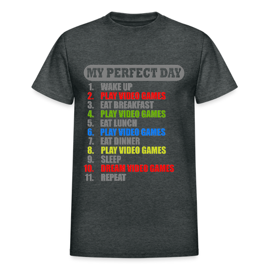 My Perfect Day Video Games Shirt, Gaming Shirt, My Perfect Day T-Shirt, Funny Cool Gamer Shirt, Geek Nerd Shirt - deep heather