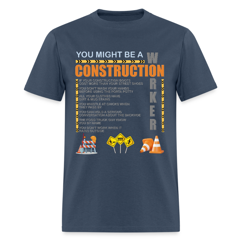 Construction Gift, Construction Crew, Construction Worker, You Might Be A, Construction Party, Construction Manager, Engineering Shirt, Dump Truck Shirt, Construction Theme, Funny Dad Shirt, Fathers Day Shirt -  blue dusk
