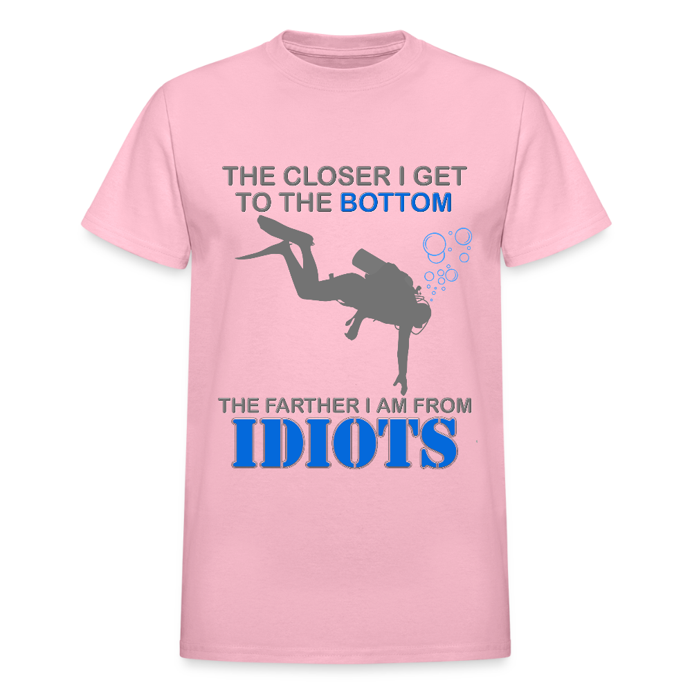 The Closer I Get to The Bottom Shirt, The Farther I Am Away From Idiots Scuba Diving Diver Gift Men Women Tee T-Shirt - light pink