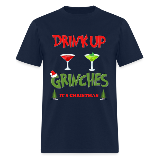 Drink Up Grinches Shirt, Christmas Gifts, Holiday Party, Funny Christmas Shirt, Family Christmas Shirts, Funny Holiday, What Up Grinches Tee, It's Christmas Shirt - navy