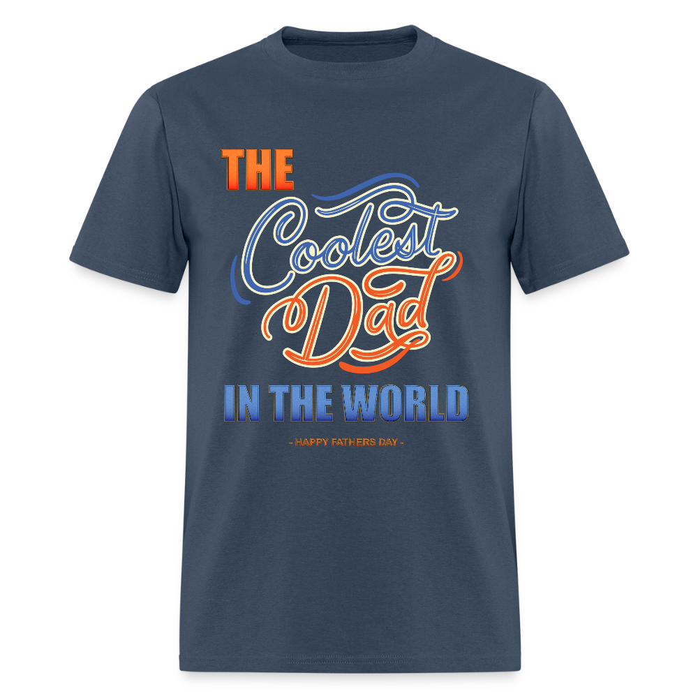 Father's Day Gift For Him The Coolest Dad In The World T Shirt Funny Dad Shirt Happy Fathers Day Dad Shirt Gift Funny Christmas Gift -  blue dusk