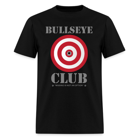 Bullseye Club Shirt, Missing Is Not An Option, Range Day Shirt, Gun Lover Shirt, Long Range Shooting Shirt, Rifle Shirt, Bullet Hole Shirt,  Gun Lover Gift,  Bullet Gun Shirt, Funny Bullet Gun, Gun Lover - black