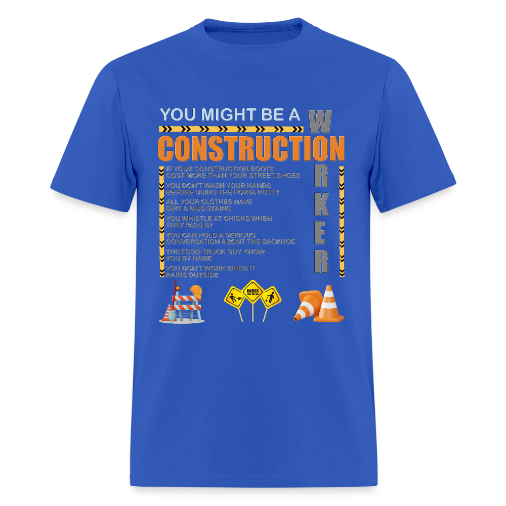 Construction Gift, Construction Crew, Construction Worker, You Might Be A, Construction Party, Construction Manager, Engineering Shirt, Dump Truck Shirt, Construction Theme, Funny Dad Shirt, Fathers Day Shirt - royal blue
